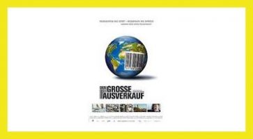 Der große Ausverkauf - Zukunft Globalisierung